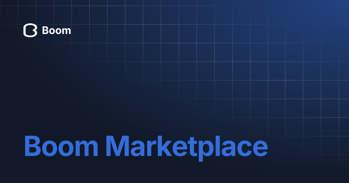 Boom Marketplace | Boom